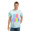 Tie-Dye Tee - Be Kind Bright & Cheerful Summer T-Shirt