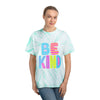 Tie-Dye Tee - Be Kind Bright & Cheerful Summer T-Shirt
